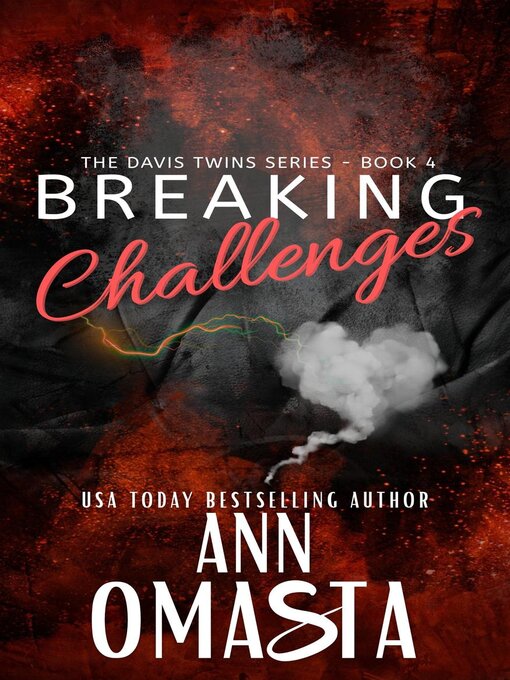 Title details for Breaking Challenges by Ann Omasta - Available